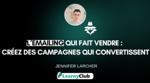 L’emailing qui fait vendre :Créez des campagnes qui convertissent